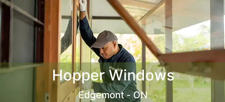  Hopper Windows Edgemont - ON