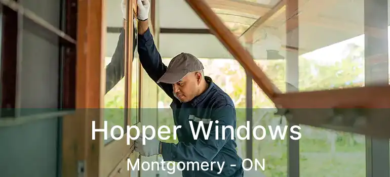  Hopper Windows Montgomery - ON
