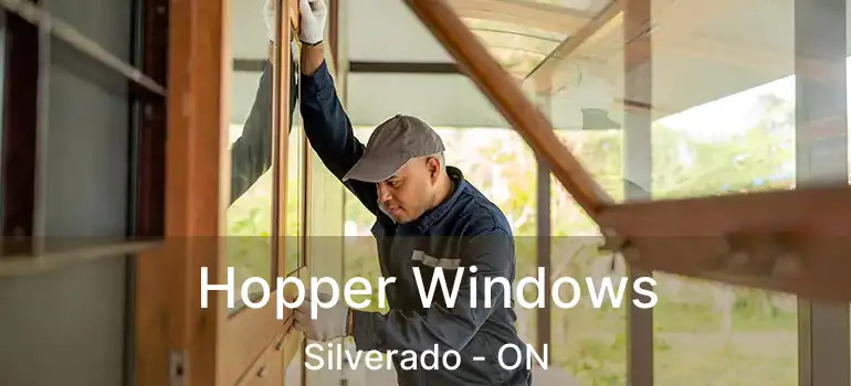  Hopper Windows Silverado - ON