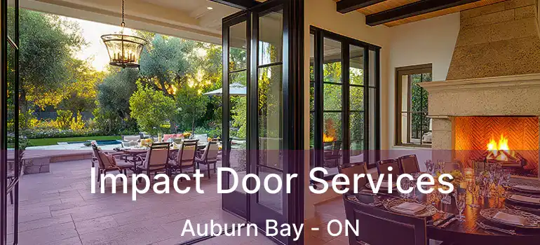  Impact Door Services Auburn Bay - ON