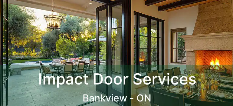  Impact Door Services Bankview - ON