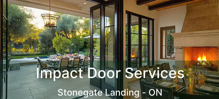  Impact Door Services Stonegate Landing - ON