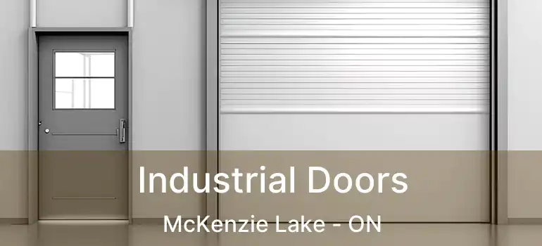  Industrial Doors McKenzie Lake - ON