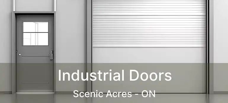  Industrial Doors Scenic Acres - ON