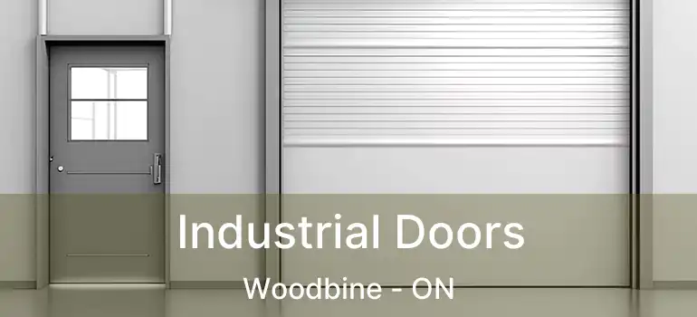  Industrial Doors Woodbine - ON