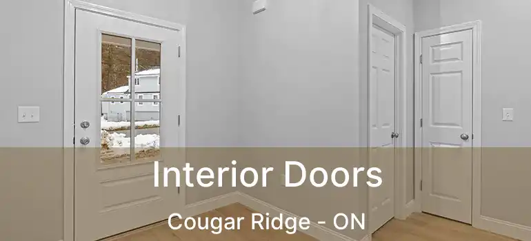  Interior Doors Cougar Ridge - ON