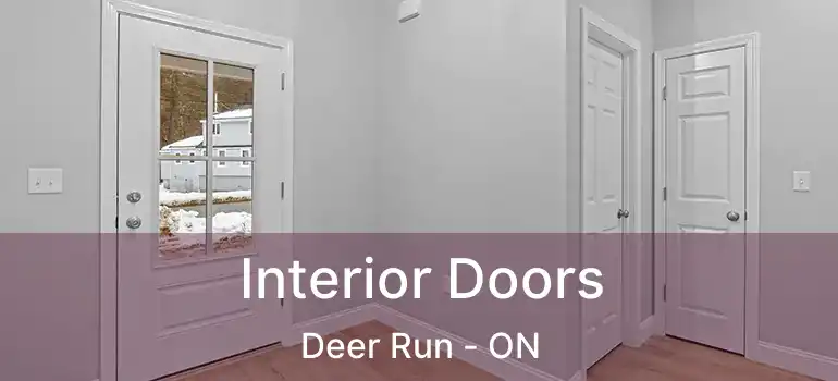  Interior Doors Deer Run - ON