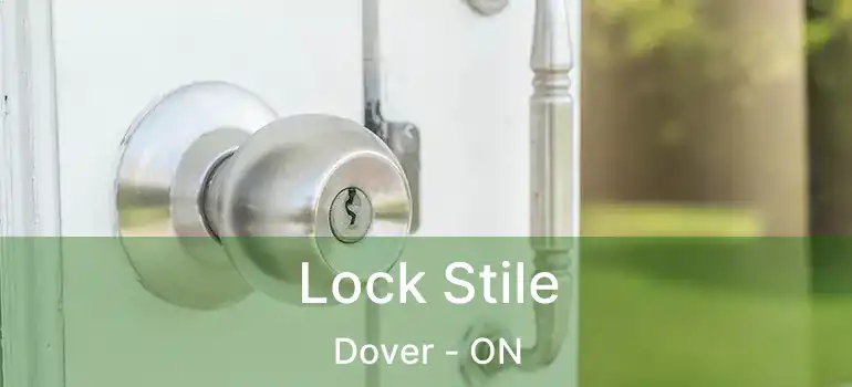  Lock Stile Dover - ON