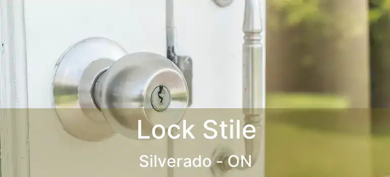  Lock Stile Silverado - ON
