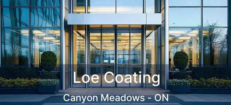  Loe Coating Canyon Meadows - ON