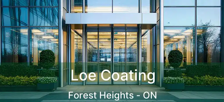  Loe Coating Forest Heights - ON