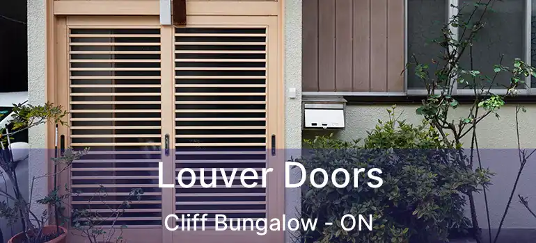  Louver Doors Cliff Bungalow - ON