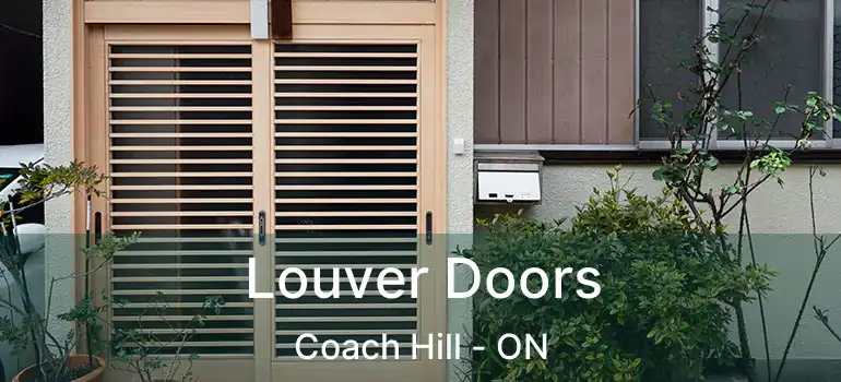  Louver Doors Coach Hill - ON