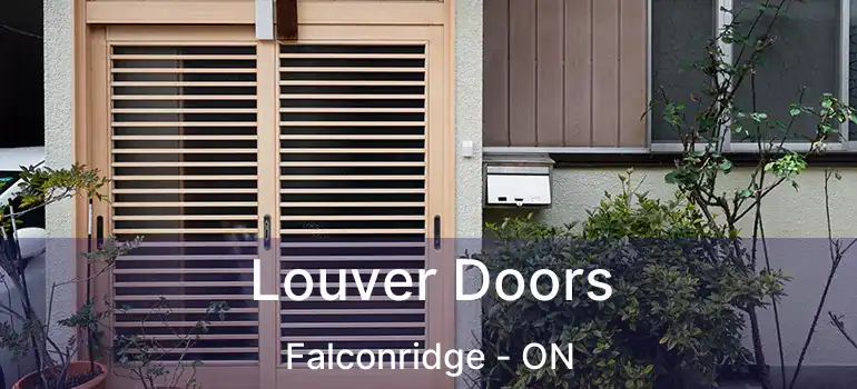  Louver Doors Falconridge - ON