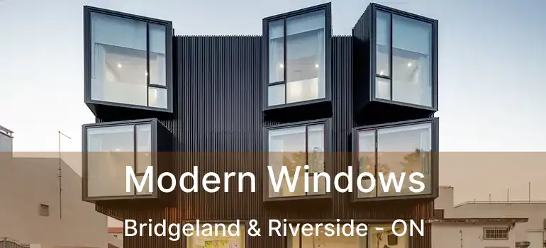  Modern Windows Bridgeland & Riverside - ON