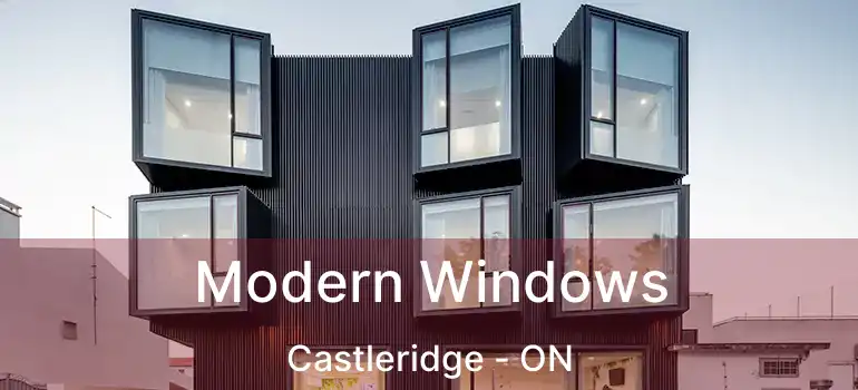  Modern Windows Castleridge - ON