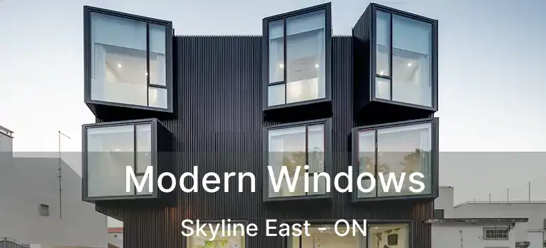  Modern Windows Skyline East - ON