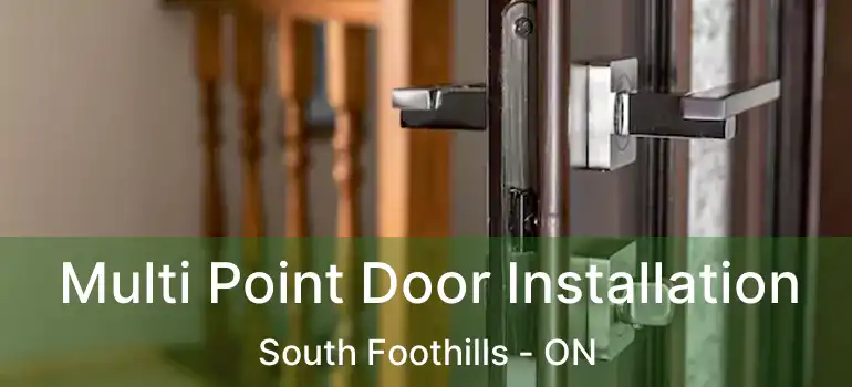 Multi Point Door Installation South Foothills - ON