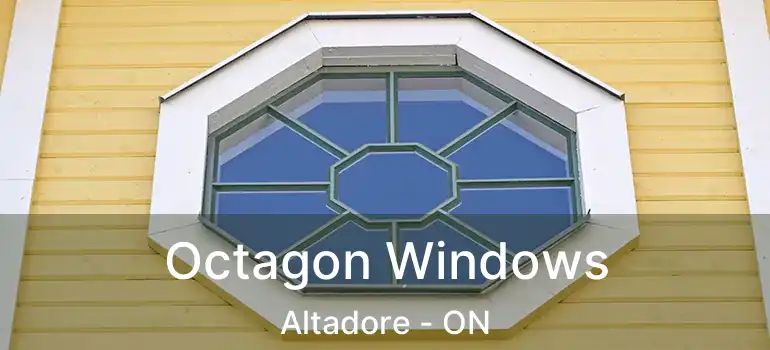  Octagon Windows Altadore - ON