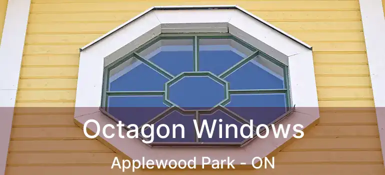  Octagon Windows Applewood Park - ON