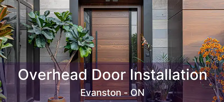  Overhead Door Installation Evanston - ON