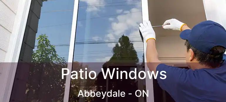  Patio Windows Abbeydale - ON