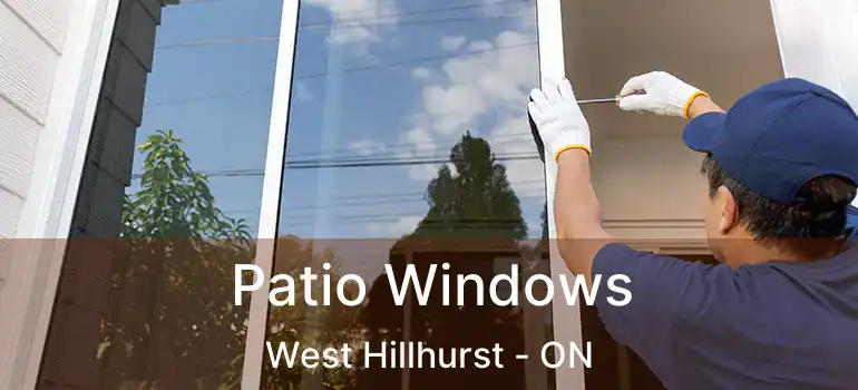  Patio Windows West Hillhurst - ON