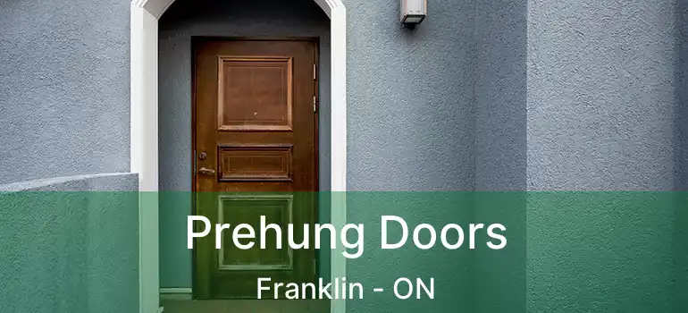  Prehung Doors Franklin - ON