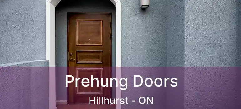  Prehung Doors Hillhurst - ON