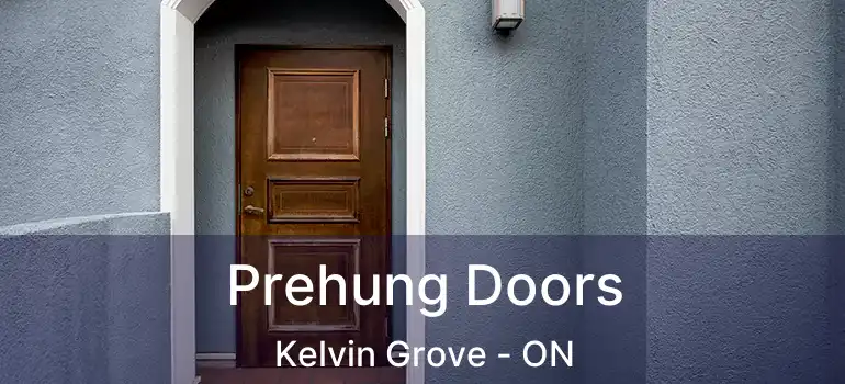  Prehung Doors Kelvin Grove - ON