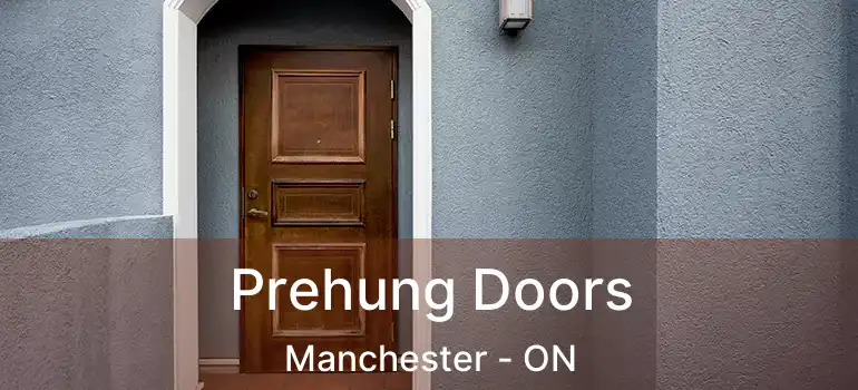  Prehung Doors Manchester - ON