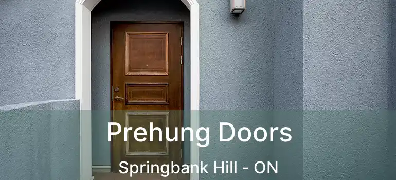  Prehung Doors Springbank Hill - ON