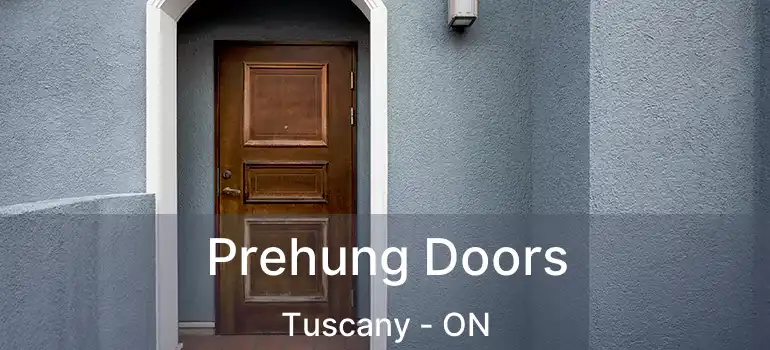  Prehung Doors Tuscany - ON