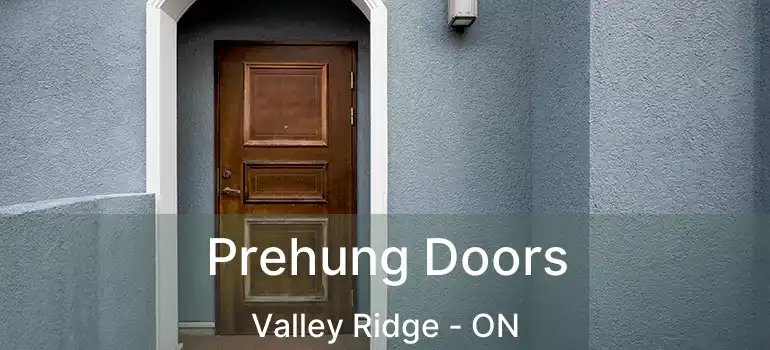  Prehung Doors Valley Ridge - ON