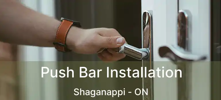  Push Bar Installation Shaganappi - ON