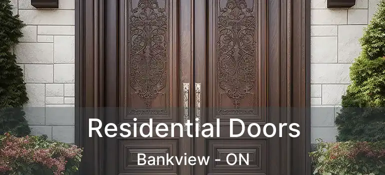  Residential Doors Bankview - ON