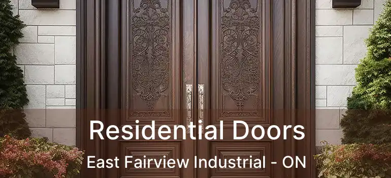  Residential Doors East Fairview Industrial - ON