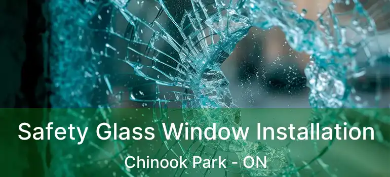  Safety Glass Window Installation Chinook Park - ON