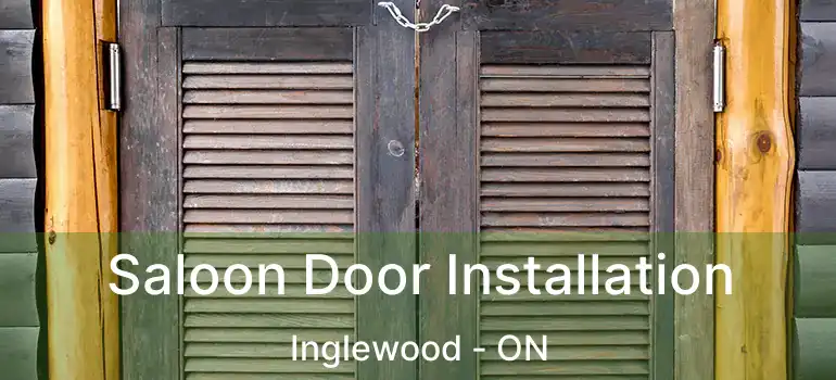  Saloon Door Installation Inglewood - ON