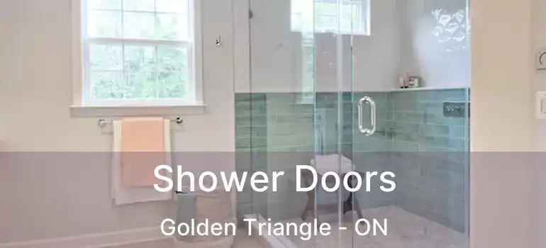  Shower Doors Golden Triangle - ON