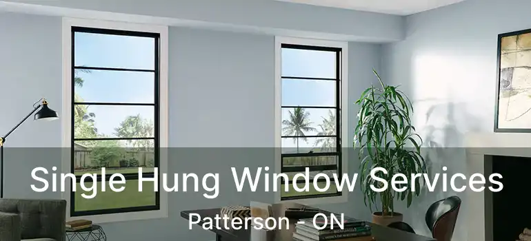  Single Hung Window Services Patterson - ON