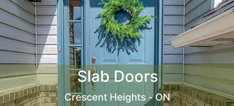  Slab Doors Crescent Heights - ON