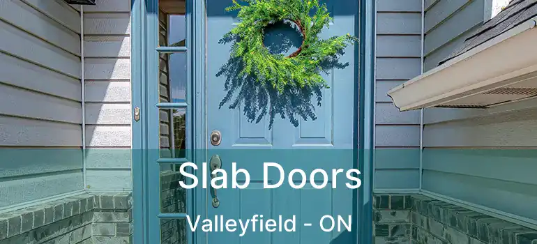 Slab Doors Valleyfield - ON