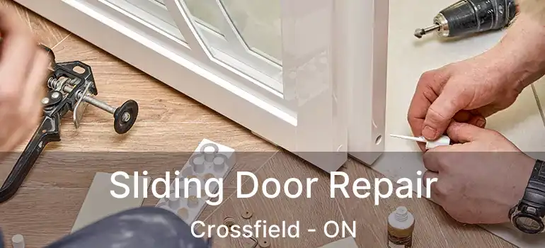  Sliding Door Repair Crossfield - ON