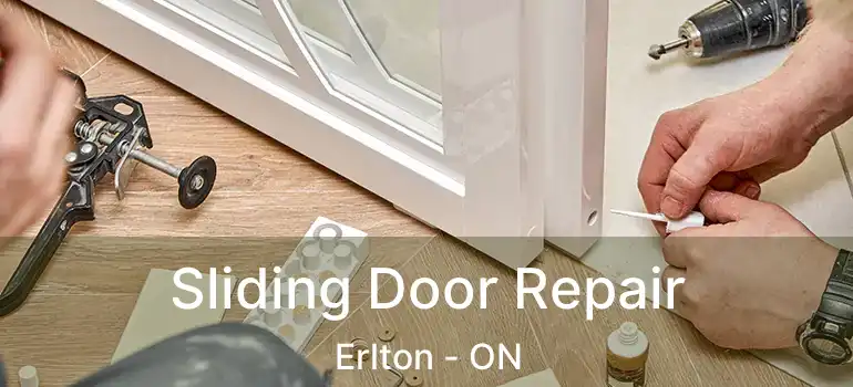  Sliding Door Repair Erlton - ON