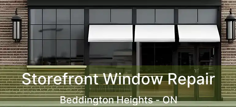  Storefront Window Repair Beddington Heights - ON