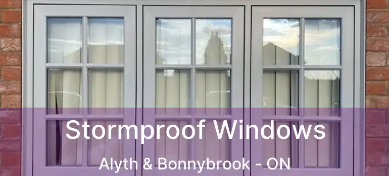  Stormproof Windows Alyth & Bonnybrook - ON