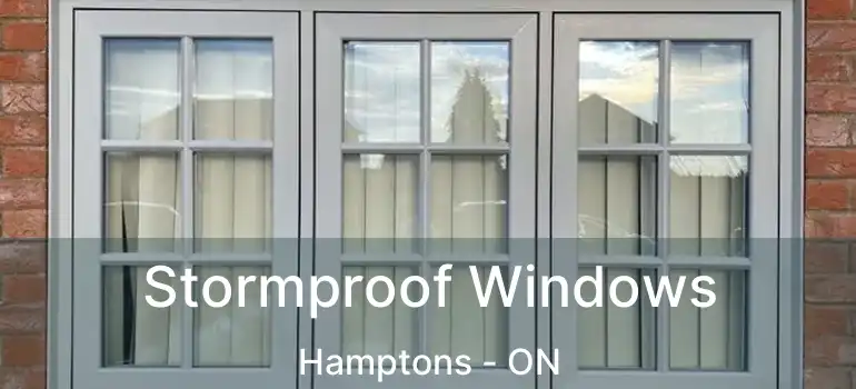  Stormproof Windows Hamptons - ON