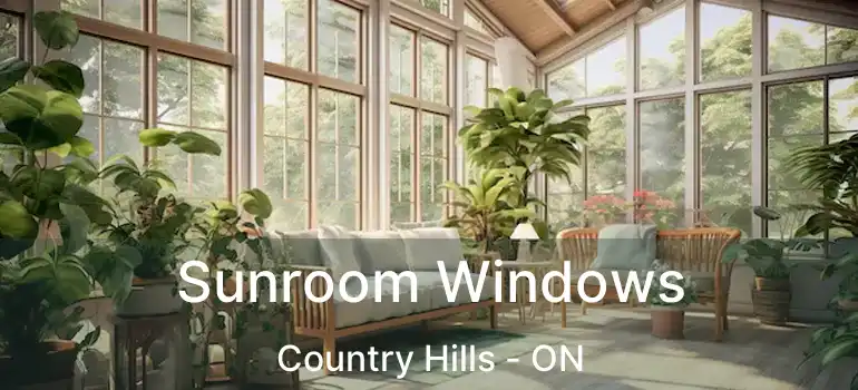  Sunroom Windows Country Hills - ON