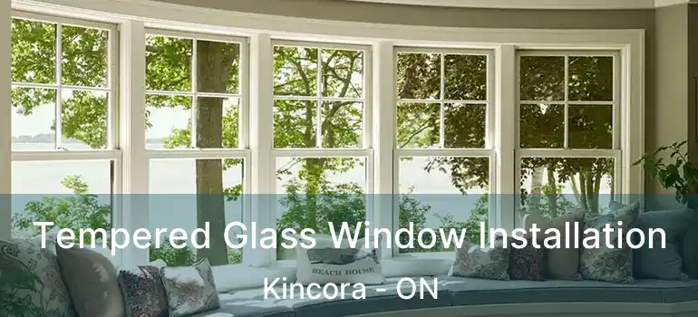  Tempered Glass Window Installation Kincora - ON